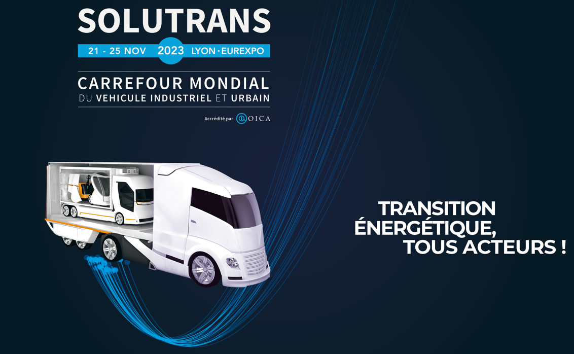 Salon solutrans 2023 : le rdv du véhicule utilitaire !